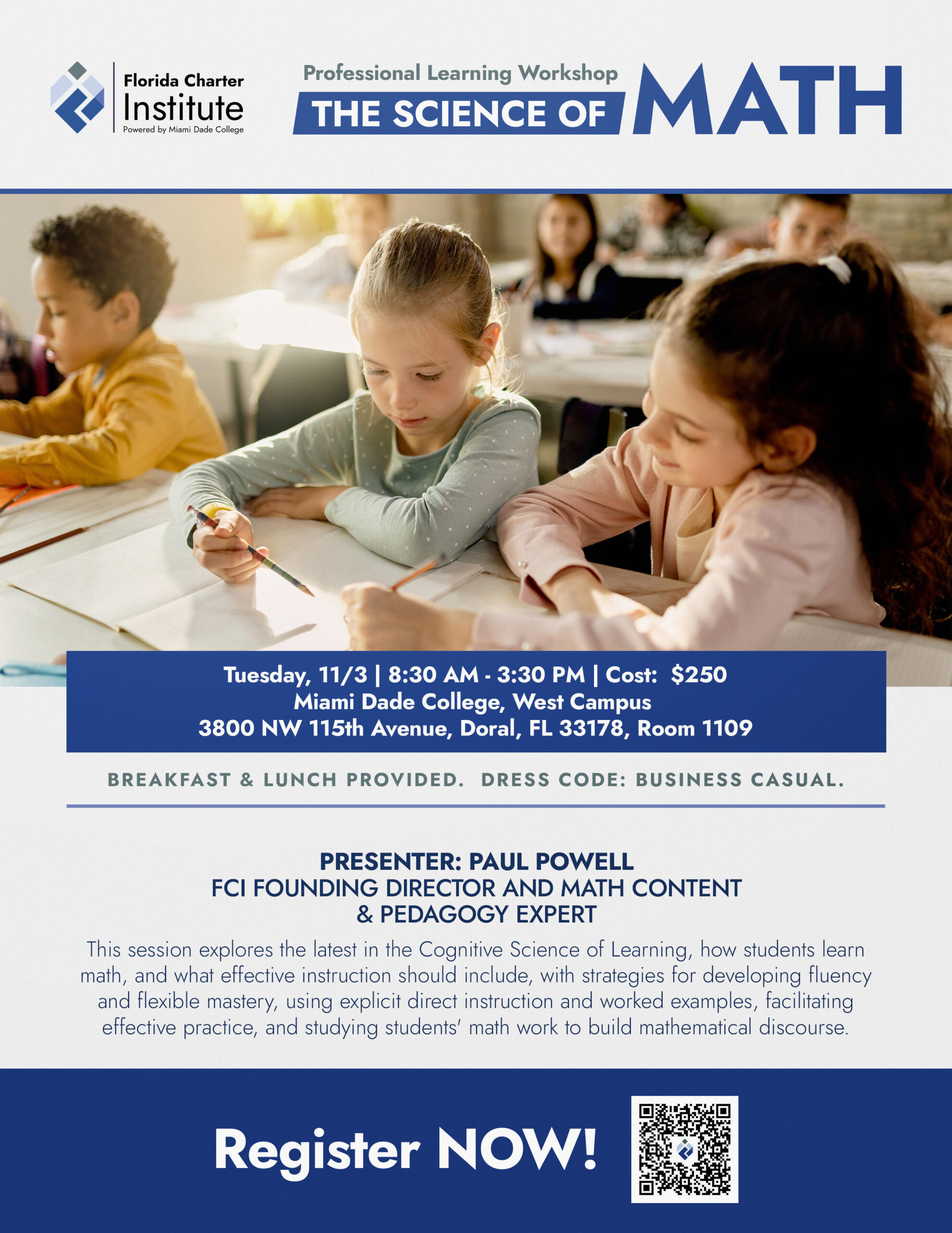 Science of Math Workshop Flier for November 3, 2026. This session explores the latest in the Cognitive Science of Learning, how students learn math, and what effective instruction should include, with strategies for developing fluency and flexible mastery, using explicit direct instruction and worked examples, facilitating effective practice, and studying students' math work to build mathematical discourse.